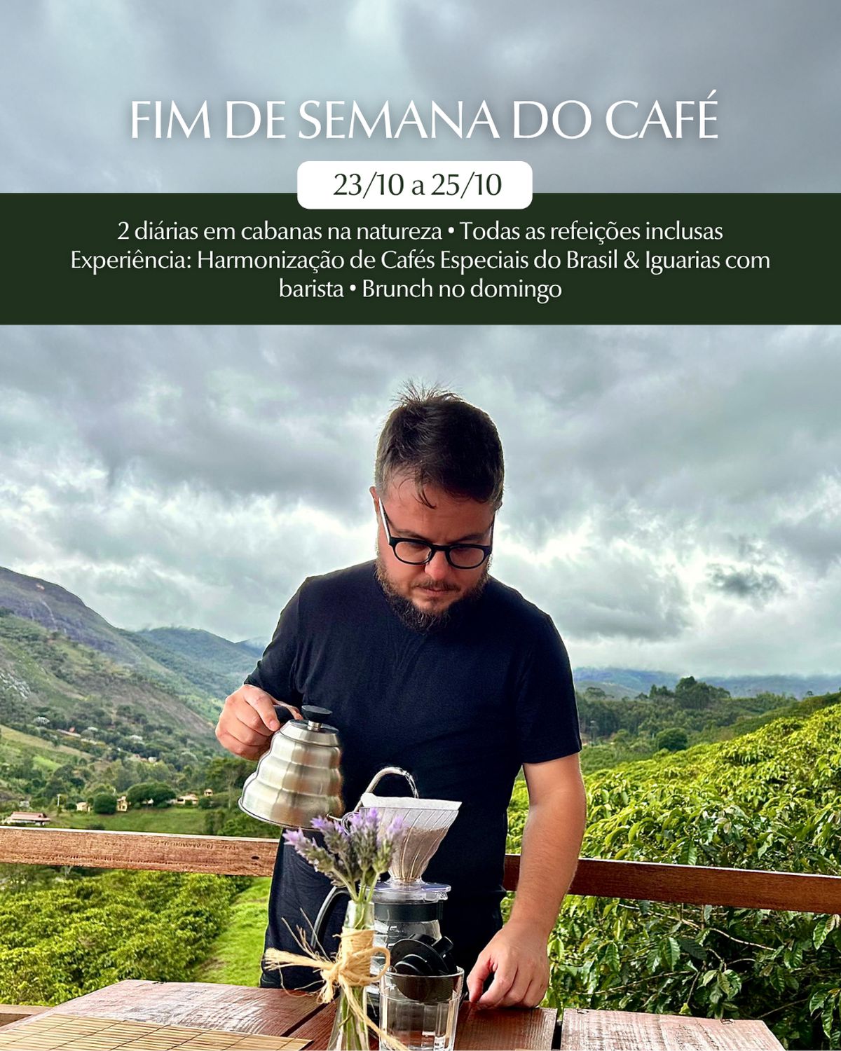 Fim de Semana do Café (23 a 25/10)