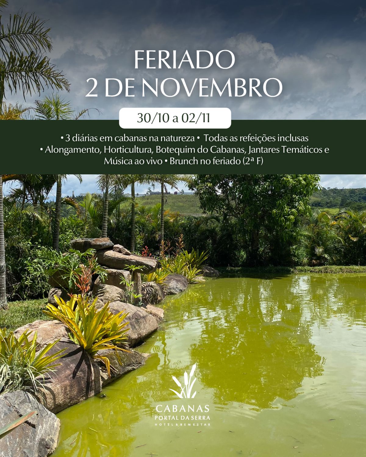 Feriado de 02 de Novembro (30/10 a 02/11)